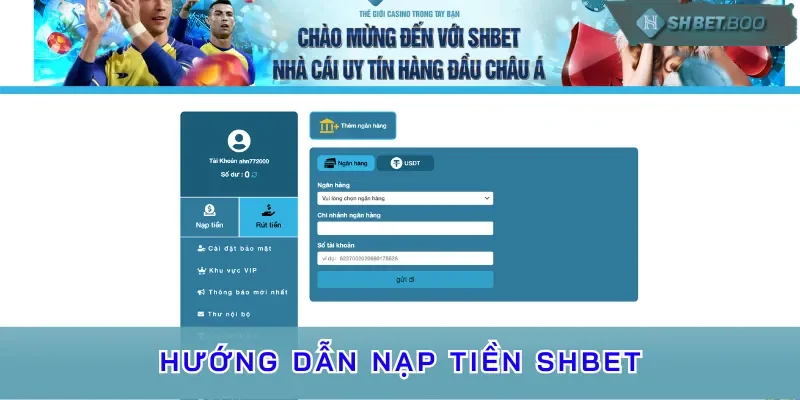 Tại sao người chơi nên nạp tiền SHBET? 