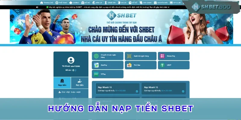 Nạp tiền SHBET thuận lợi bằng tài khoản ngân hàng 