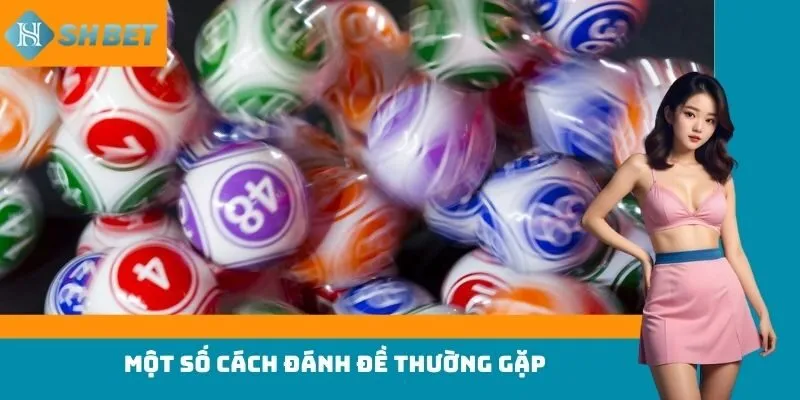 Một số cách đánh đề thường gặp