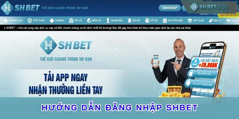 Tại sao cần đăng nhập Shbet