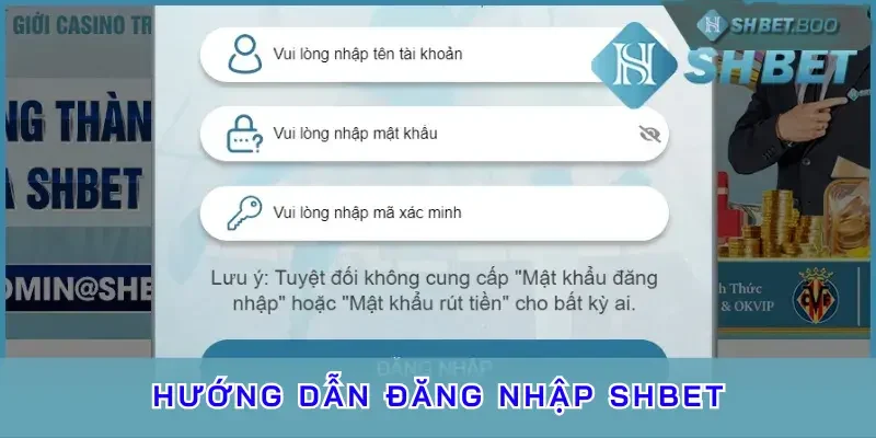 Hướng dẫn đăng nhập Shbet cho toàn bộ thành viên