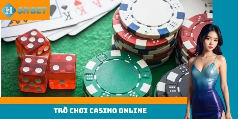 trò chơi casino online